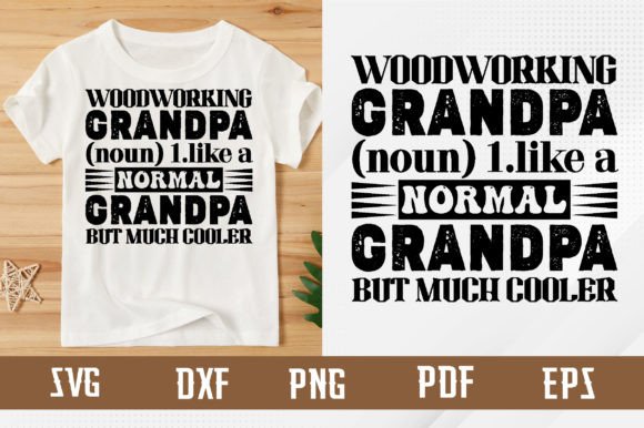 Download Woodworking Grandpa Svg Design - Woodworking Collection