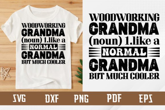Download Woodworking Grandma Svg Design - Woodworking Collection